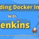 Build Docker Images With Docker Containers as Jenkins Build Slaves